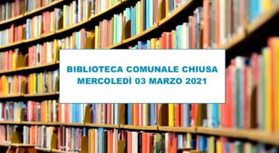 Mercoledì 03 marzo la biblioteca resterà chiusa