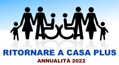 Ritornare a casa Plus – Annualità 2022