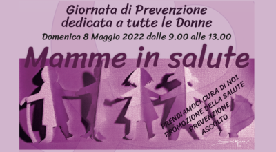 Manifestazione “Mamme in Salute” domenica 8 maggio