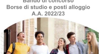 Bando di concorso per assegnazione borse di studio e posti alloggio A.A. 2022/23