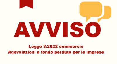 Legge 3/2022 commercio – Agevolazioni a fondo perduto per le imprese